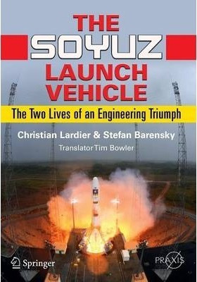 The Soyuz Launch Vehicle - Christian Lardier