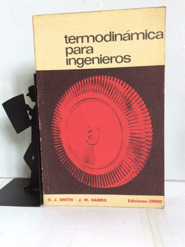 Termodinámica Para Ingenieros, H. J. Smith