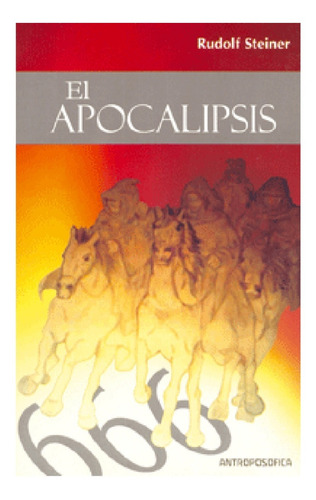 Libro El Apocalipsis - R. Steiner - Antroposofica - Papel