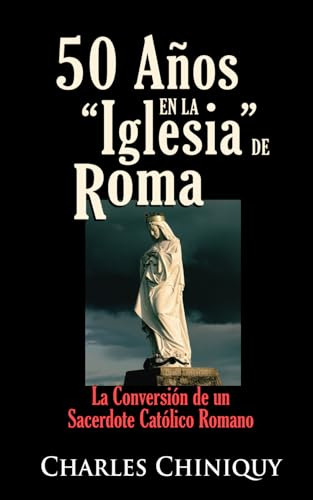 50 Años En La Iglesia De Roma - Edición Abreviada