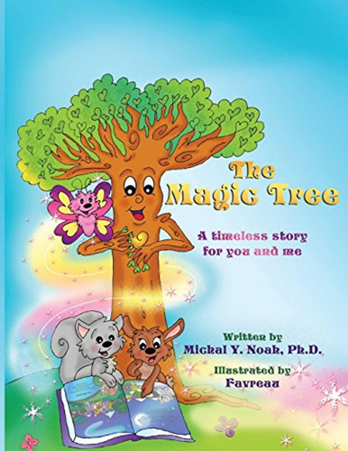 The Magic Tree: Award-winning Children's Book (recipient Of 