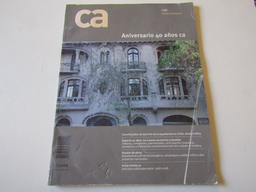 Revista Ca: Ciudad Y Arquitectura N. 137.