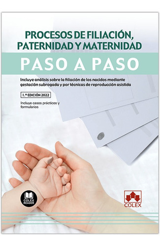 Procesos De Filiación, Paternidad Y Maternidad -   - *