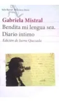 Comprar Livro Bendita Mi Lengua Sea De Gabriela Mistral Pela Gabriela Mistral (2009)