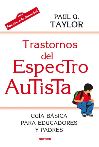 Libro: Trastorno Del Espectro Autista: Guía Básica Para Padr