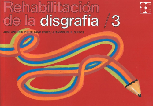 Rehabilitacion De La Disgrafia