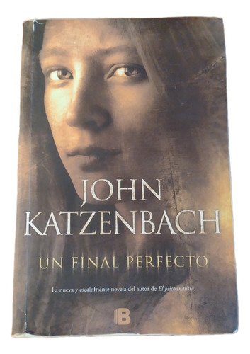 Un Final Perfecto - John Katzenbach 
