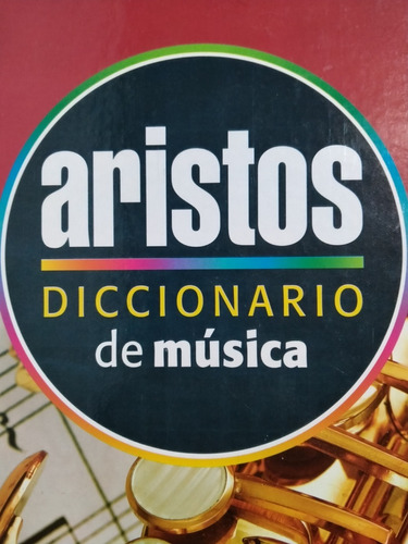 Diccionario De Música - Aristos -  Nuevo