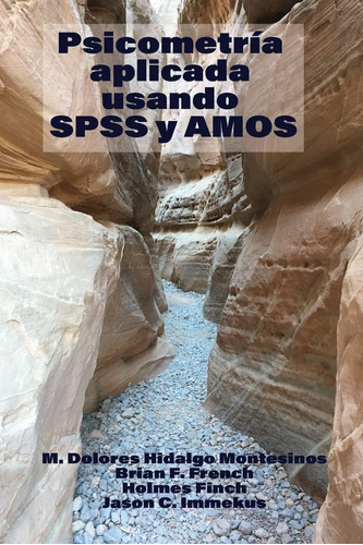 Libro: Psicometría Aplicada Usando Spss Y Amos (spanish Edit