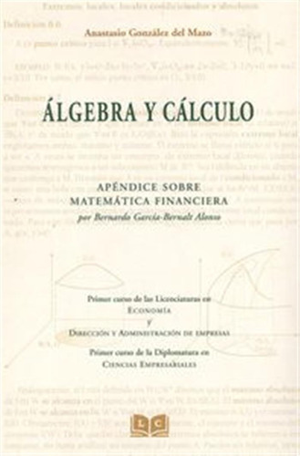  Álgebra Y Cálculo  -  González Del Mazo, Anastasio 