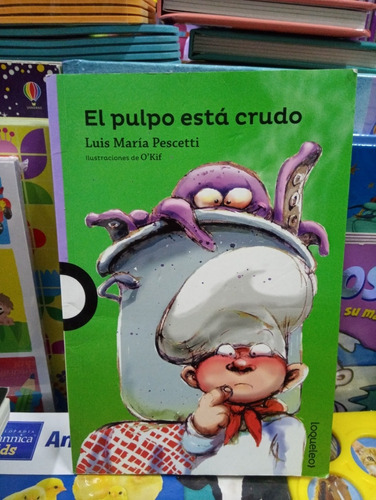 El Pulpo Está Crudo - Pescetti - Loqueleo - Nuevo - Devoto 