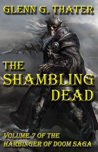 Libro: The Shambling Dead: Harbinger Of Doom -- Volume 7