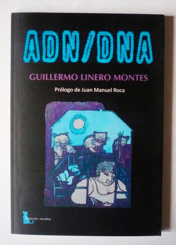 Guillermo Linero Montes - Adn/dna
