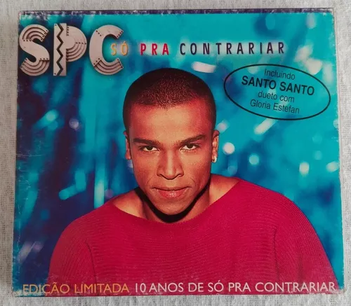 Box CD SPC Só Pra Contrariar incluindo santo santo Dueto com Glória Stefan  edição limitada 10 anos Só Pra Contrariar contendo 2 CDs + luva papelão de  proteção produto raríssimo lacrado de