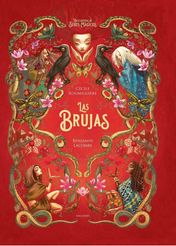 Las Brujas. La Enciclopedia De Seres Mágicos - Cecile / Laco