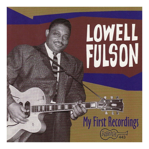 Fulson Lowell My First Recordings Usa Import Cd Nuevo