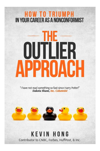 Libro: The Outlier Cómo Triunfar En Tu Carrera Como