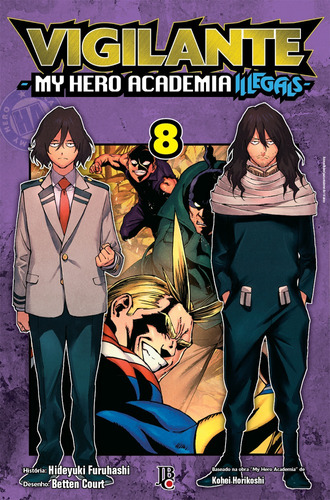 Vigilante My Hero Academia Illegals Vol. 08, de Furuhashi, Hideyuki. Japorama Editora e Comunicação Ltda, capa mole em português, 2021