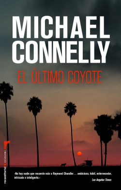 Libro El Ultimo Coyotede Connelly Michael