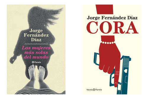 Mujeres Mas Solas + Cora - Fernandez Diaz - Planeta 2 Libros