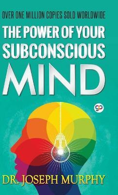 Libro The Power Of Your Subconscious Mind - Dr Joseph Mur...