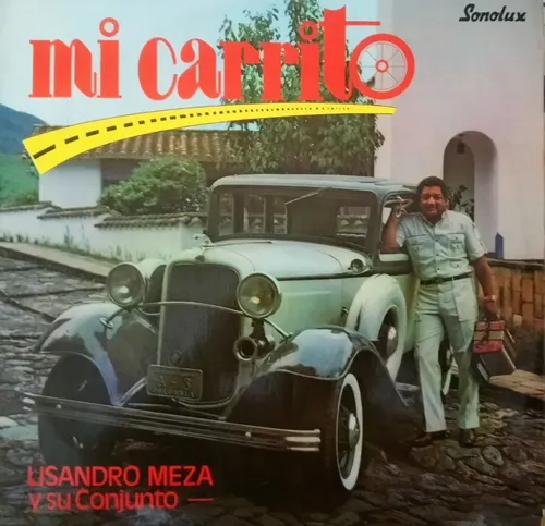 comprar Mi Carrito (1985) - Lisandro Meza Y Su Conjunto (disco Lp)