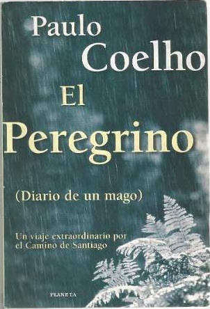 El Peregrino (diario De Un Mago)* - Paulo Coelho