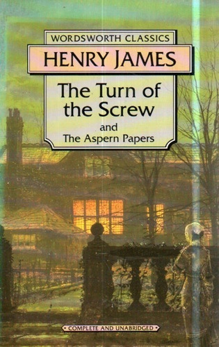 Henry James The Turn Of The Screw Henry James 