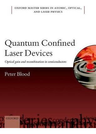 Libro Quantum Confined Laser Devices : Optical Gain And R...