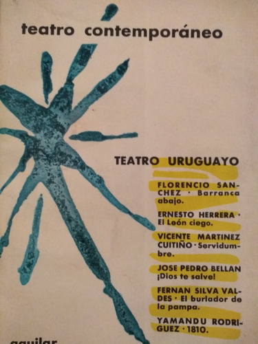 Teatro Uruguayo Contemporáneo - Aguilar - Nuevo.