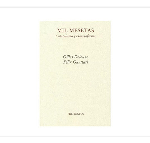 Libro Mil Mesetas Gilles Deleuze Ed Pre-textos