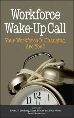 Libro Workforce Wake-up Call : Your Workforce Is Changing...