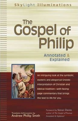 The Gospel Of Philip - Andrew Phillip Smith (paperback)