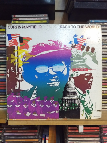 Curtis Mayfield  Back To The World Vinilo 1973 Exelente Usa