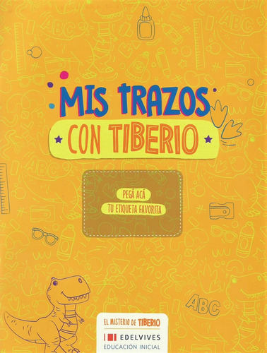 Mis Trazos Con Tiberio **novedad 2018** - Lucila Alonso