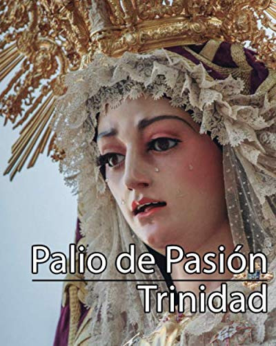 Palio De Pasion: Trinidad -palio De Pasion - Fotografia Cofr