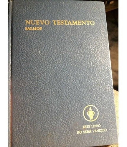 Nuevo Testamento Y Salmos (reina Valera 1960)