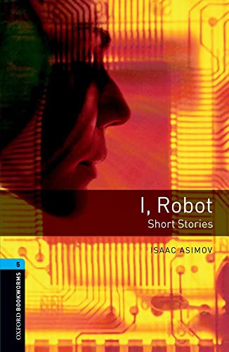 Libro I Robot Short Stories (oxford Bookworms Level 5) De As