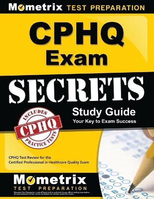 Libro Cphq Exam Secrets Study Guide - Cphq Exam Secrets T...