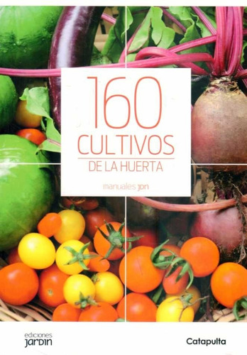 160 Cultivos De La Huerta (envíos)