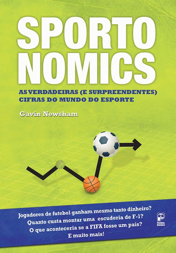 Sportonomics, de Newsham, Gavin. Editora Original Ltda.,Carlton Publishing Group, capa mole em português, 2015