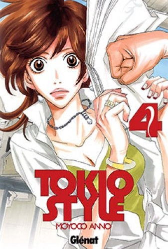 Tokio Style 04 (comic) (ultimo Numero), De Moyoco Anno. Editorial Glenat, Tapa Blanda En Español