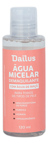 Água Micelar Demaquilante Dailus 120ml
