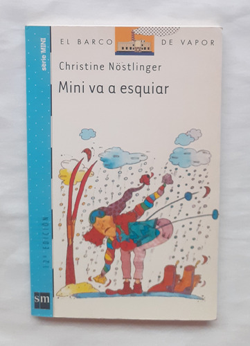 Mini Va A Esquiar Christine Nostlinger Libro Original Oferta