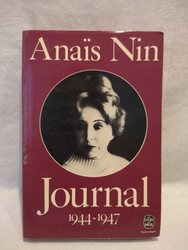Journal 1944-1947 Anaïs Nin De Poche B 