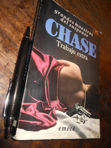 Trabajo Extra James Hadley Chase Ed. Emecé