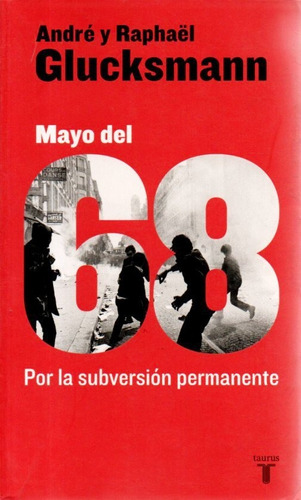 Mayo Del 68 Mayo Frances Protestas Estudiantiles Paris 1968