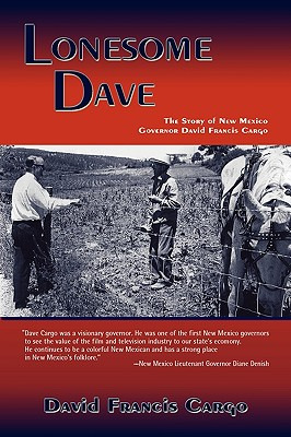 Libro Lonesome Dave (softcover): The Story Of New Mexico ...