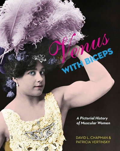 Libro: Venus With Biceps: A Pictorial History Of Wo