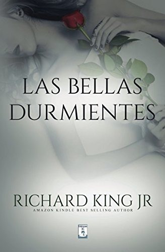 Libro : Las Bellas Durmientes - King Jr, Richard